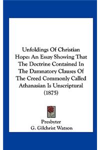 Unfoldings of Christian Hope