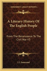 A Literary History Of The English People