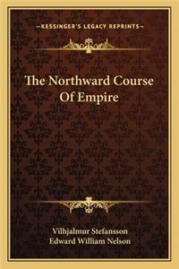 Northward Course of Empire