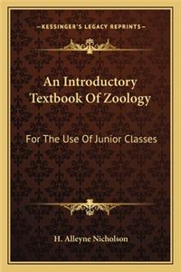 An Introductory Textbook Of Zoology