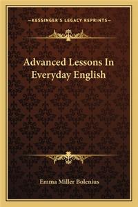 Advanced Lessons in Everyday English