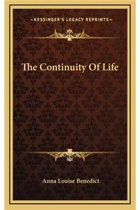 The Continuity of Life