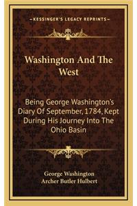 Washington and the West