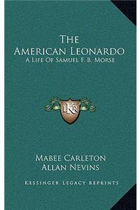 The American Leonardo