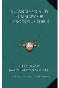 An Analysis and Summary of Herodotus (1848)