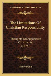 Limitations Of Christian Responsibility