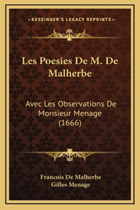 Les Poesies De M. De Malherbe