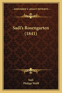 Sadi's Rosengarten (1841)