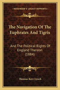 Navigation Of The Euphrates And Tigris