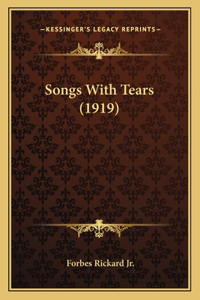 Songs With Tears (1919)