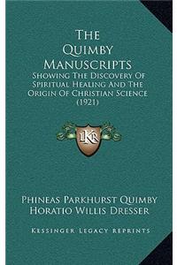 The Quimby Manuscripts