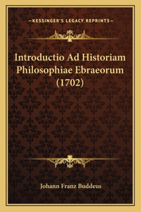 Introductio Ad Historiam Philosophiae Ebraeorum (1702)