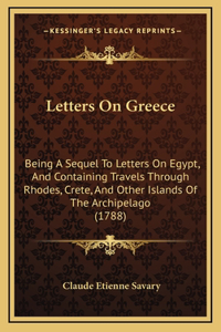 Letters On Greece