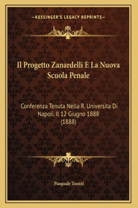 Il Progetto Zanardelli E La Nuova Scuola Penale