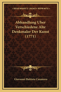 Abhandlung Uber Verschiedene Alte Denkmaler Der Kunst (1771)