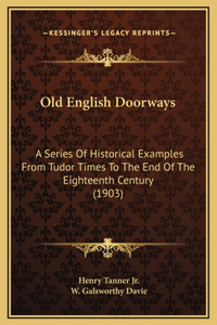 Old English Doorways