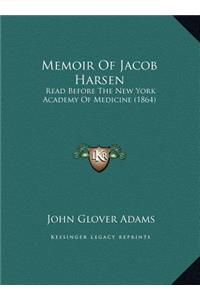 Memoir Of Jacob Harsen