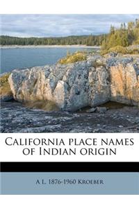 California Place Names of Indian Origin