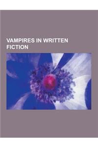 Vampires in Written Fiction