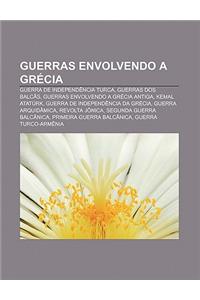 Guerras Envolvendo a Grecia