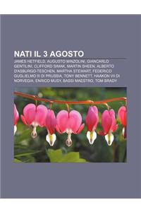 Nati Il 3 Agosto
