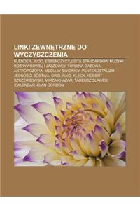 Linki Zewn Trzne Do Wyczyszczenia: Blender, Judo, Esse Czycy, Lista Standardow Muzyki Rozrywkowej I Jazzowej, Turbina Gazowa, Antropozofia