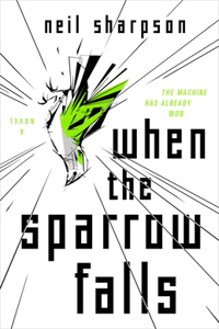 When the Sparrow Falls