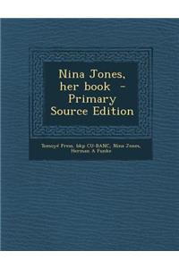 Nina Jones, Her Book