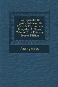 Los Españoles De Ogaño