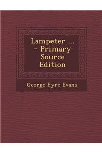Lampeter ... - Primary Source Edition