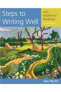 Steps to Writing Well with Additional Readings