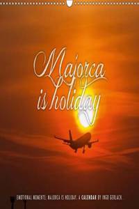 Emotional Moments: Majorca is Holiday / UK-Version 2017