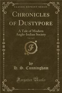 Chronicles of Dustypore, Vol. 2 of 2