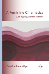 Feminine Cinematics