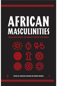 African Masculinities