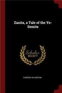 Zanita, a Tale of the Yo-Semite