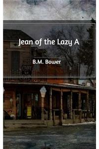 Jean of the Lazy A