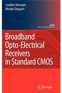 Broadband Opto-Electrical Receivers in Standard CMOS