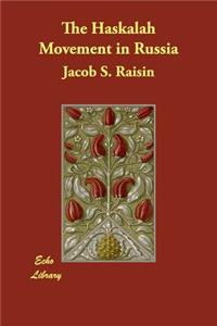 The Haskalah Movement in Russia