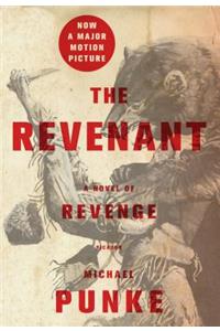 The Revenant: A Novel of Revenge