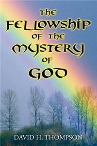 Fellowship of the Mystery of God