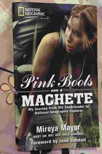 Pink Boots and a Machete (Special Sales Edition)