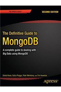 Definitive Guide to Mongodb