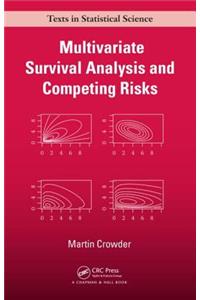 Multivariate Survival Analysis and Competing Risks