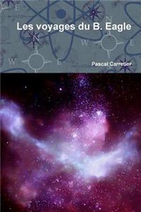 Les Voyages Du B. Eagle