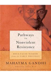 Pathways to Nonviolent Resistance