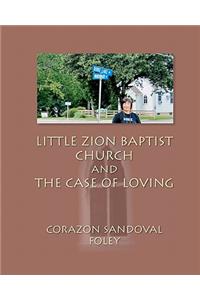 Little Zion Baptist Church and The Case of Loving