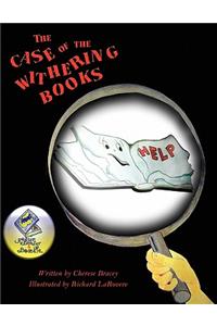 The Case of the Withering Books