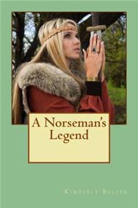 A Norseman's Legend