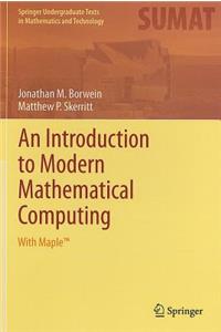 Introduction to Modern Mathematical Computing